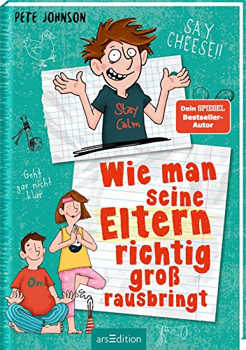 Wie man seine Eltern richtig groß rausbringt (Eltern 6): Lustiges Kinderbuch voller Witz und Alltagschaos ab 10 Jahre