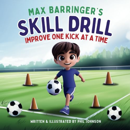 Max Barringer's Skill Drill: Improve one kick at a time (Max Barringer's World of Football)