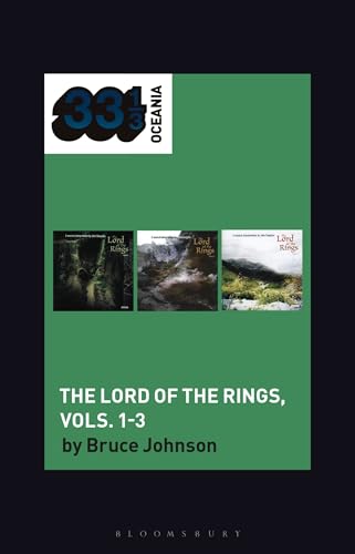 John Sangster's The Lord of the Rings, Vols. 1-3 (33 1/3 Oceania) von Bloomsbury Academic