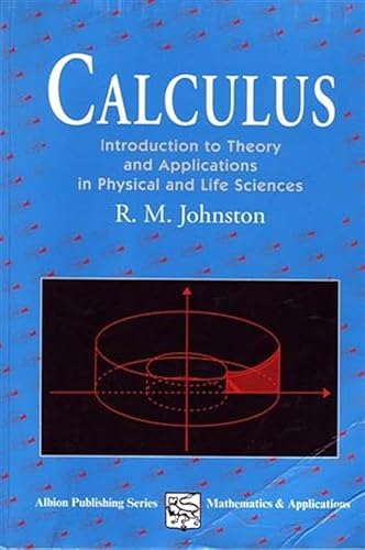 Calculus: Introductory Theory and Applications in Physical and Life Science von Woodhead Publishing
