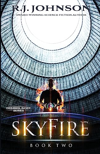 Skyfire (Dreamslinger Fantasy Adventure, Band 2) von Babylon Books