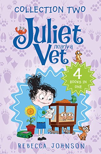 Juliet, Nearly a Vet collection 2 (Juliet, Nearly a Vet, 2, Band 2) von Random House Books for Young Readers