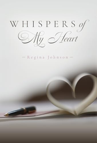 Whispers of My Heart von Palmetto Publishing
