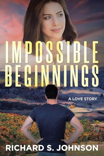 Impossible Beginnings: A Love Story von ARPress