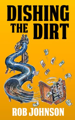 Dishing the Dirt (Lifting the Lid, Band 3)