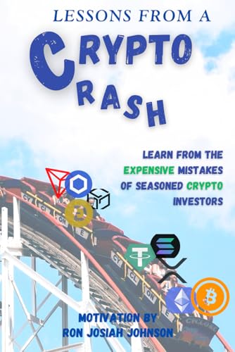 Lessons from a Crypto Crash von Independently published