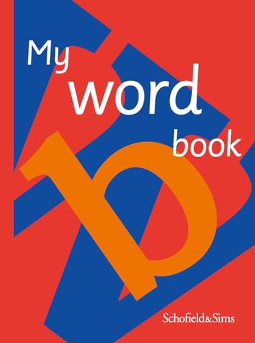 My Word Book: KS1, Ages 5-7 von Schofield & Sims Ltd