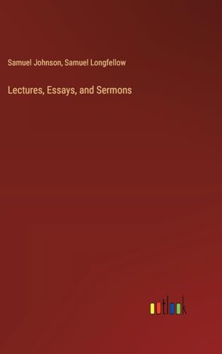 Lectures, Essays, and Sermons von Outlook Verlag