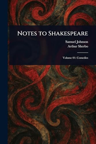 Notes to Shakespeare von Anson Street Press