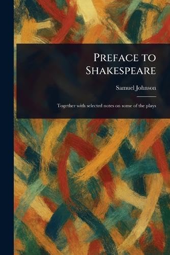 Preface to Shakespeare Preface to Shakespeare von Anson Street Press