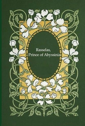 Rasselas, Prince of Abyssinia: Illustrated and annotated Rasselas, Prince of Abyssinia: Illustrated and annotated von Independently published
