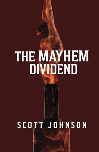 The Mayhem Dividend von Mayhem Media