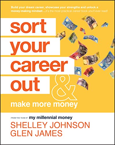 Sort Your Career Out: And Make More Money von Wiley