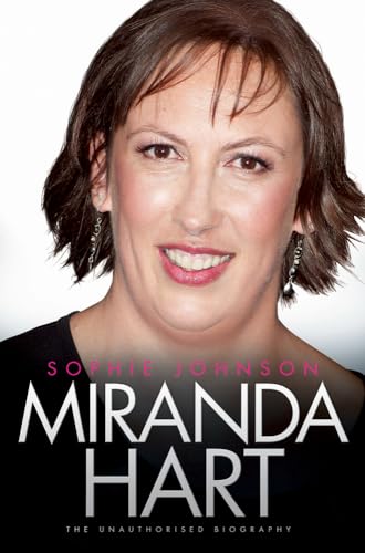 Miranda Hart: The Unauthorised Biography von John Blake