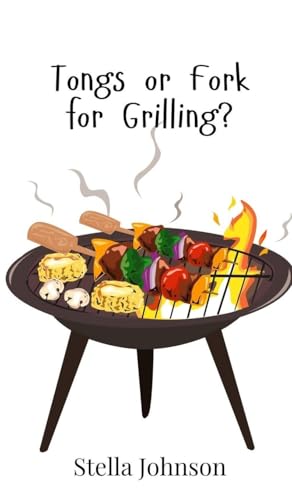 Tongs or Fork for Grilling? von Creative Arts Management OÜ