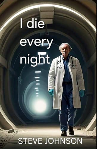 I Die Every Night von Independently published