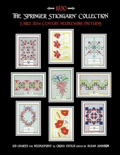 The "Springer Stickgarn" Collection: Early 20th Century Needlework Patterns von Independently published