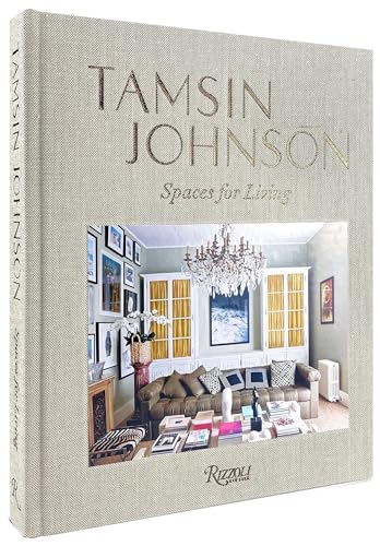 Tamsin Johnson: Spaces for Living von Rizzoli