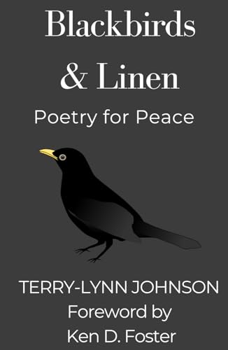 Blackbirds & Linen: Poetry for Peace Blackbirds & Linen: Poetry for Peace von Waterside Productions