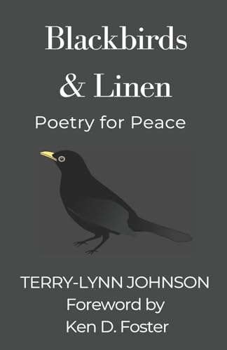 Blackbirds & Linen: Poetry for Peace Blackbirds & Linen: Poetry for Peace von Waterside Productions