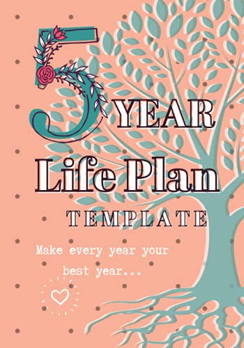 5 Year Life Plan Template: Manifest Your Future with this 5 Year Plan Workbook! von Independently published
