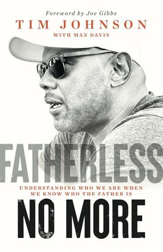 Fatherless No More: Understanding Who We Are When We Know Who the Father Is von Harp & Sword Media