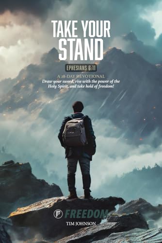 Take Your Stand: A 28-Day Devotional von Independently published
