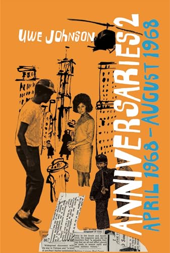 Anniversaries, Volume 2: From a Year in the Life of Gesine Cresspahl, April 1968–August 1968 von NYRB Classics