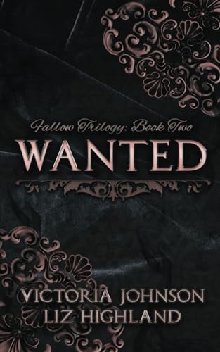 Wanted (Fallow Trilogy, Band 2) von Independently published