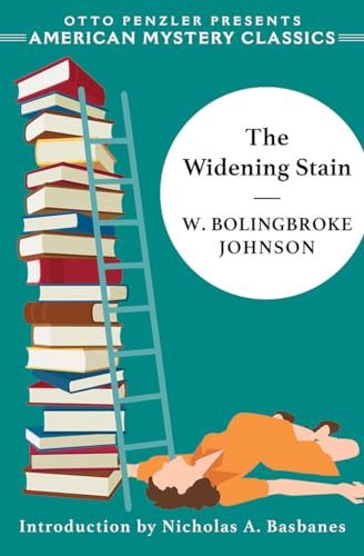 The Widening Stain (An American Mystery Classic, Band 0)