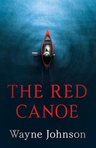 THE RED CANOE (Buck Fineday, 1)