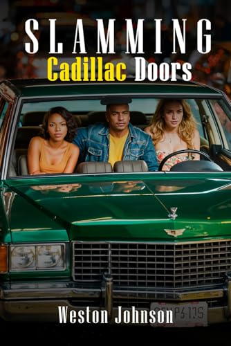 Slamming Cadillac Doors von Self-Publish