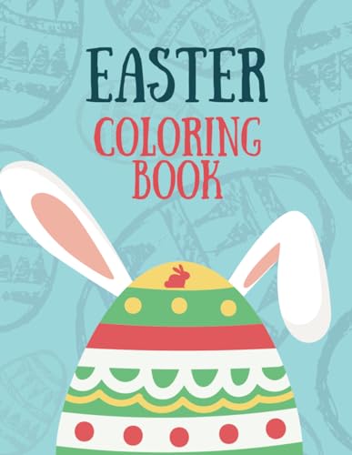 Easter Coloring & Activity Book: Fun Easter coloring & activity book, Great for Easter Baskets! von Independently published
