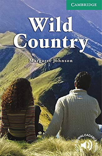 Wild Country Level 3: Level 3 Lower Intermediate (Cambridge English Readers: Level 3)