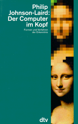 Der Computer im Kopf: Formen und Verfahren der Erkenntnis (dtv Sachbuch) von dtv Verlagsgesellschaft mbH & Co. KG