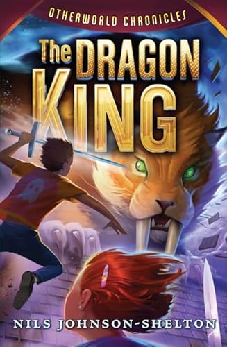 Otherworld Chronicles #3: The Dragon King