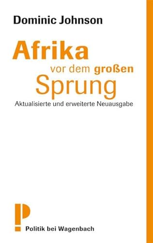 Afrika vor dem großen Sprung - Aktualisierte und erweiterte Neuausgabe