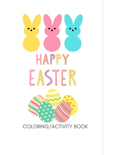 Happy Easter Coloring/Activity Children's Book for Ages 3+ von Independently published