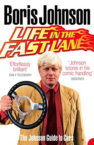 LIFE IN THE FAST LANE: The Johnson Guide to Cars von Harper Perennial