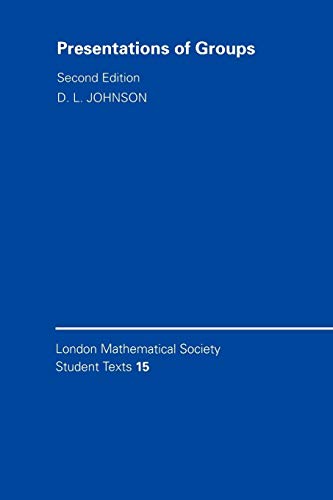 LMSST: 15 Presentation of Group 2ed (LONDON MATHEMATICAL SOCIETY STUDENTS TEXTS)