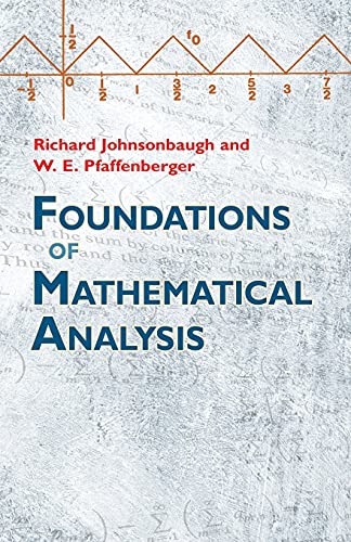 Foundations of Mathematical Analysis (Dover Books on Mathematics) von Dover Publications