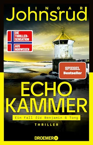 Echokammer: Thriller | Die Thriller-Sensation des norwegischen SPIEGEL-Bestseller-Autors (Ein Fall für Benjamin & Tong, Band 1) von Droemer TB