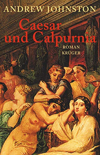 Caesar und Calpurnia: Roman