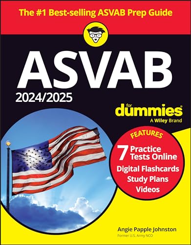 2024/2025 ASVAB For Dummies: Book + 7 Practice Tests + Flashcards + Videos Online von For Dummies