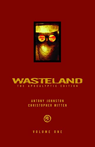 Wasteland, Vol. 1: The Apocalyptic Edition