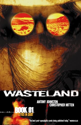 Wasteland Book 1: Cities In Dust (WASTELAND TP, Band 1)