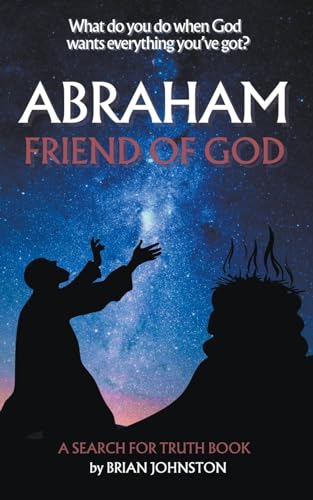 Abraham: Friend of God (Search for Truth Bible) von Hayes Press