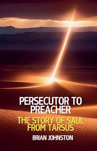 Persecutor to Preacher: The Story of Saul from Tarsus (Search for Truth Bible) von Hayes Press