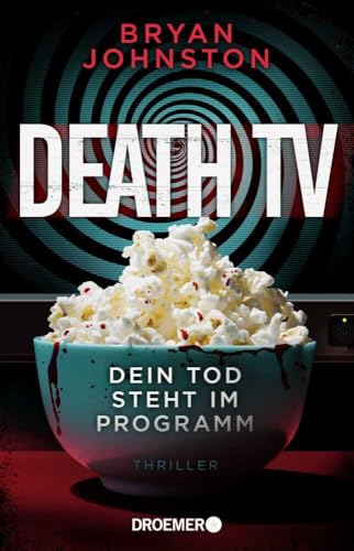 Death TV: Dein Tod steht im Programm | Ein nervenaufreibender Thriller, der Auftragsmord und Zaubershow kombiniert Death TV: Dein Tod steht im Programm | Ein nervenaufreibender Thriller, der Auftragsmord und Zaubershow kombiniert