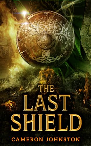 The Last Shield von Cameron Johnston